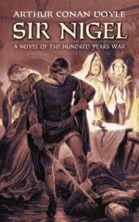 Sir Nigel : A Novel of the Hundred Years' War -- Paperback / softback