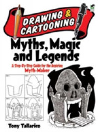 Drawing & Cartooning Myths, Magic and Legends : A Step-by-step Guide for the Aspiring Myth-maker (Dover How to Draw) -- Paperback / softback （Green ed.）
