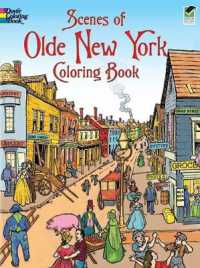 Scenes of Olde New York Coloring Book (Dover History Coloring Book)