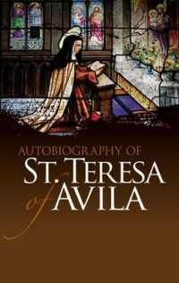 Autobiography of St. Teresa of Avila (Dover Books on Western Philosophy)