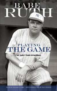 Playing the Game : My Early Years in Baseball (Dover Baseball)