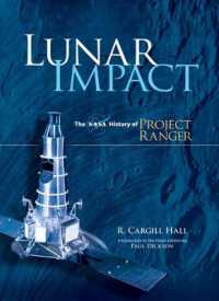 Lunar Impact : The NASA History of Project Ranger (Dover Books on Astronomy)