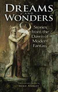 Dreams and Wonders : Stories from the Dawn of Modern Fantasy