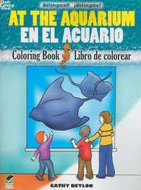 At the Aquarium Coloring Book/En El Acuario Libro De Colorear (Dover Children's Bilingual Coloring Book)
