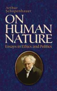 On Human Nature : Essays in Ethics and Politics (Dover Philosophical Classics)
