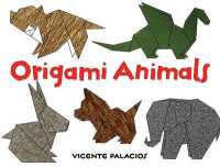 Origami Animals (Dover Origami Papercraft)