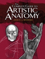 The Complete Guide to Artistic Anatomy （Revised）