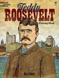 Teddy Roosevelt Coloring Book (Dover Coloring Books)