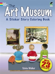 The Art Museum : A Sticker Story Coloring Book （CLR CSM ST）