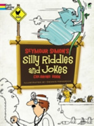 Seymour Simon's Silly Riddles and Jokes Coloring Book （CLR CSM）