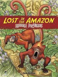 Lost in the Amazon : Hidden Pictures (Dover Children's Activity Books)