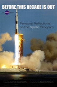 Before This Decade Is Out : Personal Reflections on the Apollo Program （Reprint）