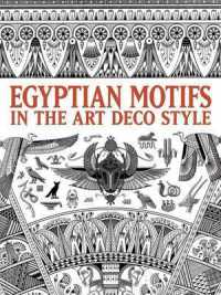 Egyptian Motifs in the Art Deco Style (Dover Pictorial Archive)