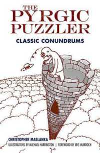 The Pyrgic Puzzler : Classic Conundrums (Dover Recreational Math)