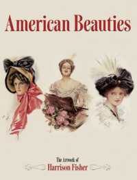 American Beauties : The Artwork of Harrison Fisher (Dover Fine Art， History of Art)