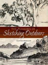 Pleasures of Sketching Outdoors (Dover Art Instruction)