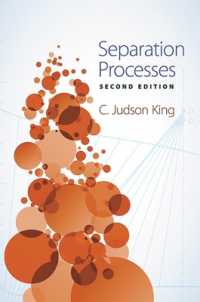Separation Processes : Second Edition
