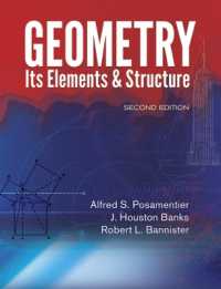 Geometry, its Elements and Structure : Second Edition