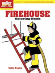 Firehouse (Boost Seriously Fun Learning Grades Pre-k to K) （CLR CSM）
