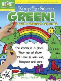 Boost Keep the Scene Green! : Earth-Friendly Activities (Boost Educational Series)