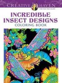 Creative Haven Incredible Insect Designs Coloring Book (Creative Haven)