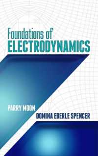 Foundations of Electrodynamics (Dover Books on Electrical Engineering)