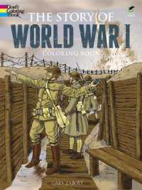 Story of World War I (Dover History Coloring Book)
