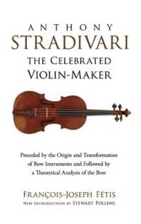 Anthony Stradivari the Celebrated Violin-Maker (Dover Books on Music)