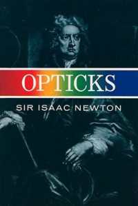 Opticks (Dover Books on Physics)