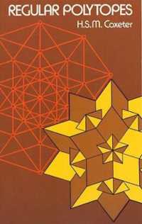 Regular Polytopes (Dover Books on Mathema 1.4tics)