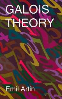 Galois Theory : Lectures Delivered at the University of Notre Dame by Emil Artin (Notre Dame Mathematical Lectures, Number 2) (Dover Books on Mathematics)