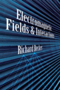 Electromagnetic Fields and Interactions (Dover Books on Physics) （Unabridged）