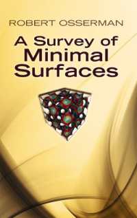 A Survey of Minimal Surfaces (Dover Books on Mathema 1.4tics)