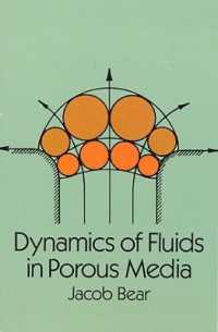 Dynamics of Fluids in Porous Media (Dover Civil and Mechanical Engineering)