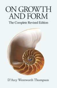 On Growth and Form: The Complete Revised Edition （Revised）