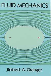 流体力学テキスト<br>Fluid Mechanics (Dover Books on Physics)
