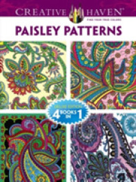 Paisley Patterns Adult Coloring Book : Deluxe Edition 4 Books in 1 (Creative Haven) （CLR CSM DL）