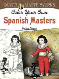 Dover Masterworks: Color Your Own Spanish Masters Paintings