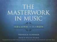 The Masterwork in Music, 1925 (Dover Books on Music and Music History) 〈1〉 （Reprint）