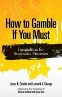 How to Gamble If You Must : Inequalities for Stochastic Processes (Dover Books on Mathema 1.4tics)