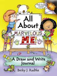 All about Marvelous Me! : A Draw and Write Journal