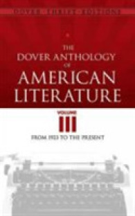 The Dover Anthology of American Literature : From 1923 to the Present (Dover Thrift Editions) 〈3〉