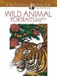 Creative Haven Wild Animal Portraits Coloring Book (Creative Haven)