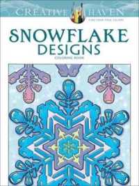 Creative Haven Snowflake Designs Coloring Book (Creative Haven Coloring Books)
