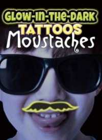 Glow-In-The-Dark Tattoos Moustaches (Little Activity Books)