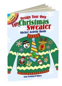 Design Your Own "ugly" Christmas Sweater Sticker Activity Book (Little Activity Books) -- Paperback / softback