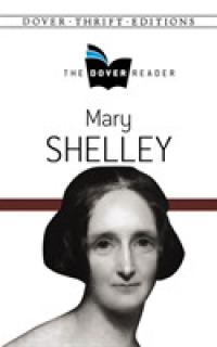 Mary Shelley : The Dover Reader (Dover Thrift Editions)