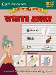 Write Away : 3rd Grade (Captivate & Educate) （CSM WKB）