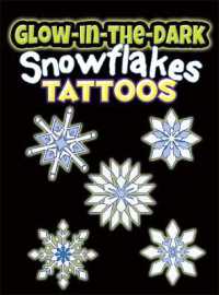 Glow-in-the-Dark Tattoos Snowflakes (Dover Little Activity Books)