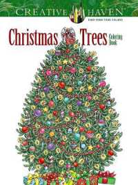 Creative Haven Christmas Trees Coloring Book (Creative Haven) -- Paperback / softback